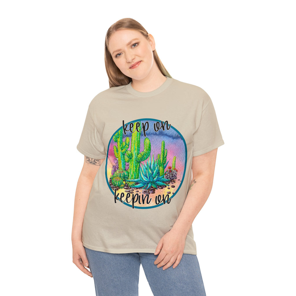 Keep on Keepin on Custom Cactus Print T Shirt