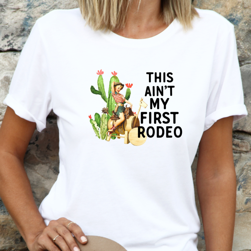 "This Ain't My Fist Rodeo" Cactus Shirt