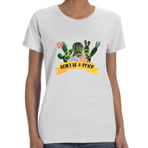 Image of Don't Be A Prick Cactus Shirt