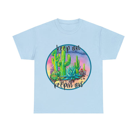 Image of "keep on keepin on" Custom Cactus Print T Shirt